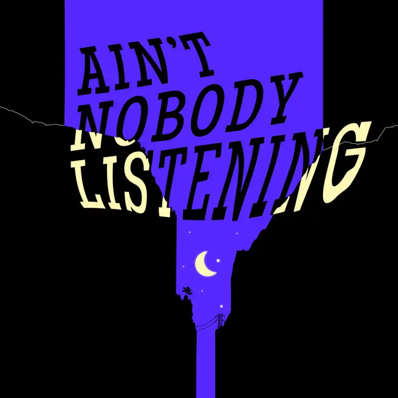 Last Show | Ain't Nobody Listening