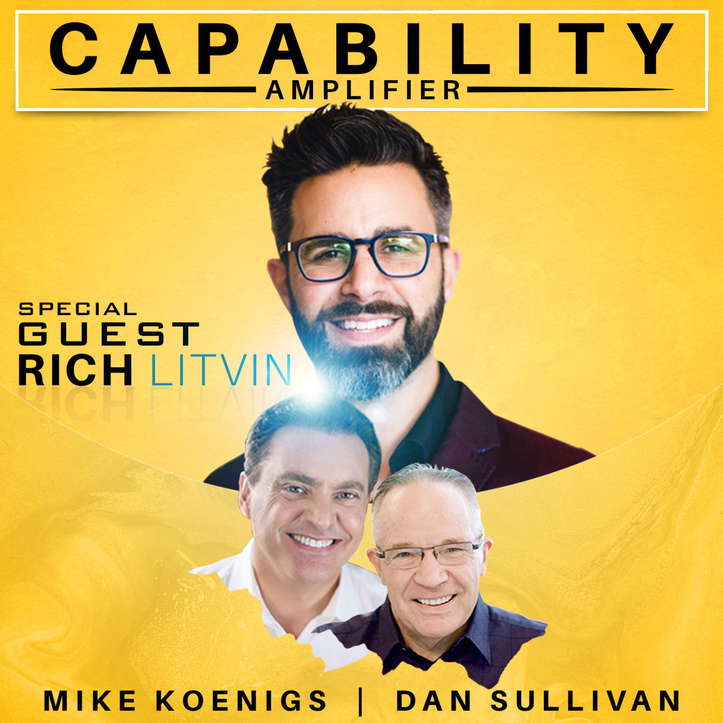 REWIND — Rich Litvin – “The Accidental Entrepreneur” - podcast episode cover