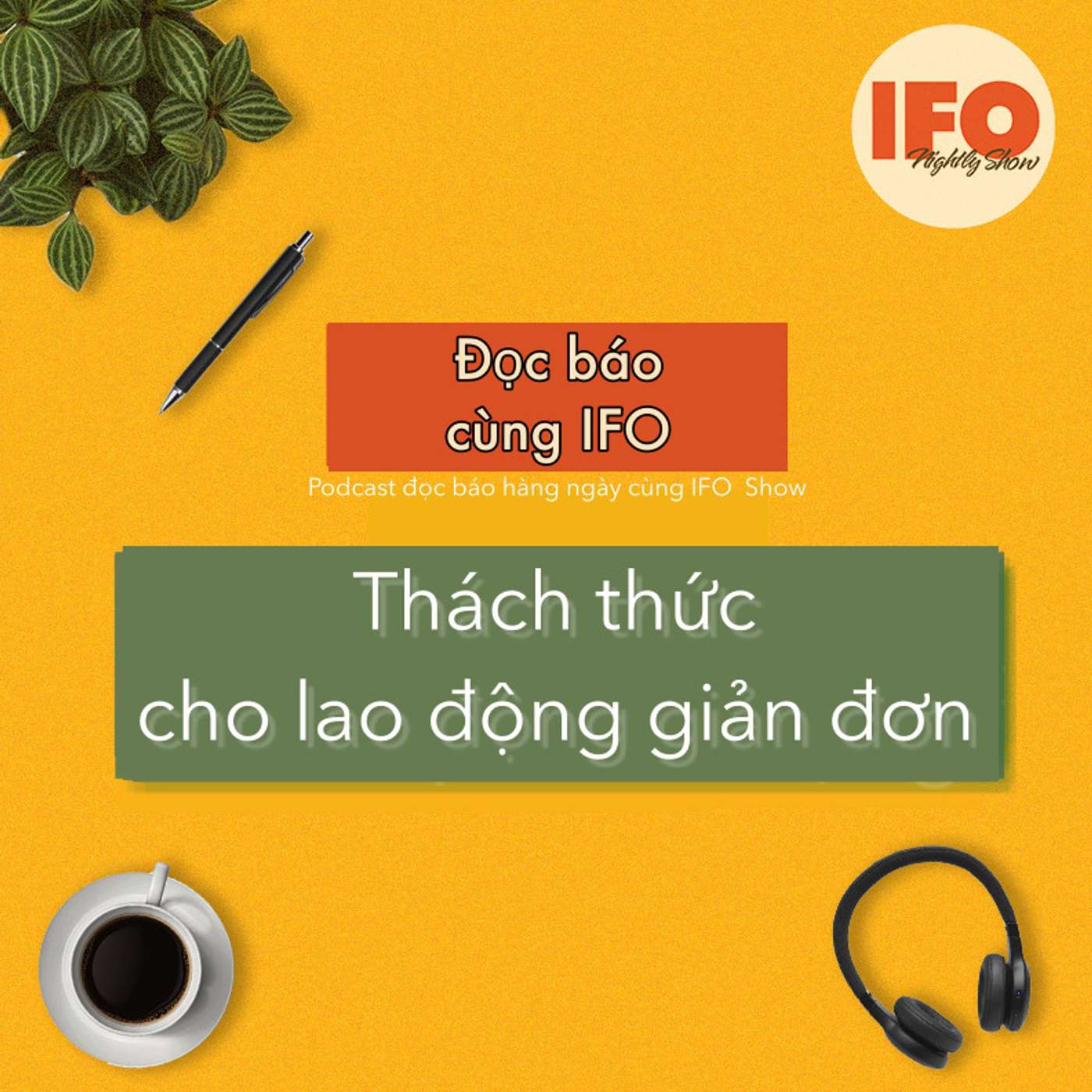 Thách thức cho lao động giản đơn