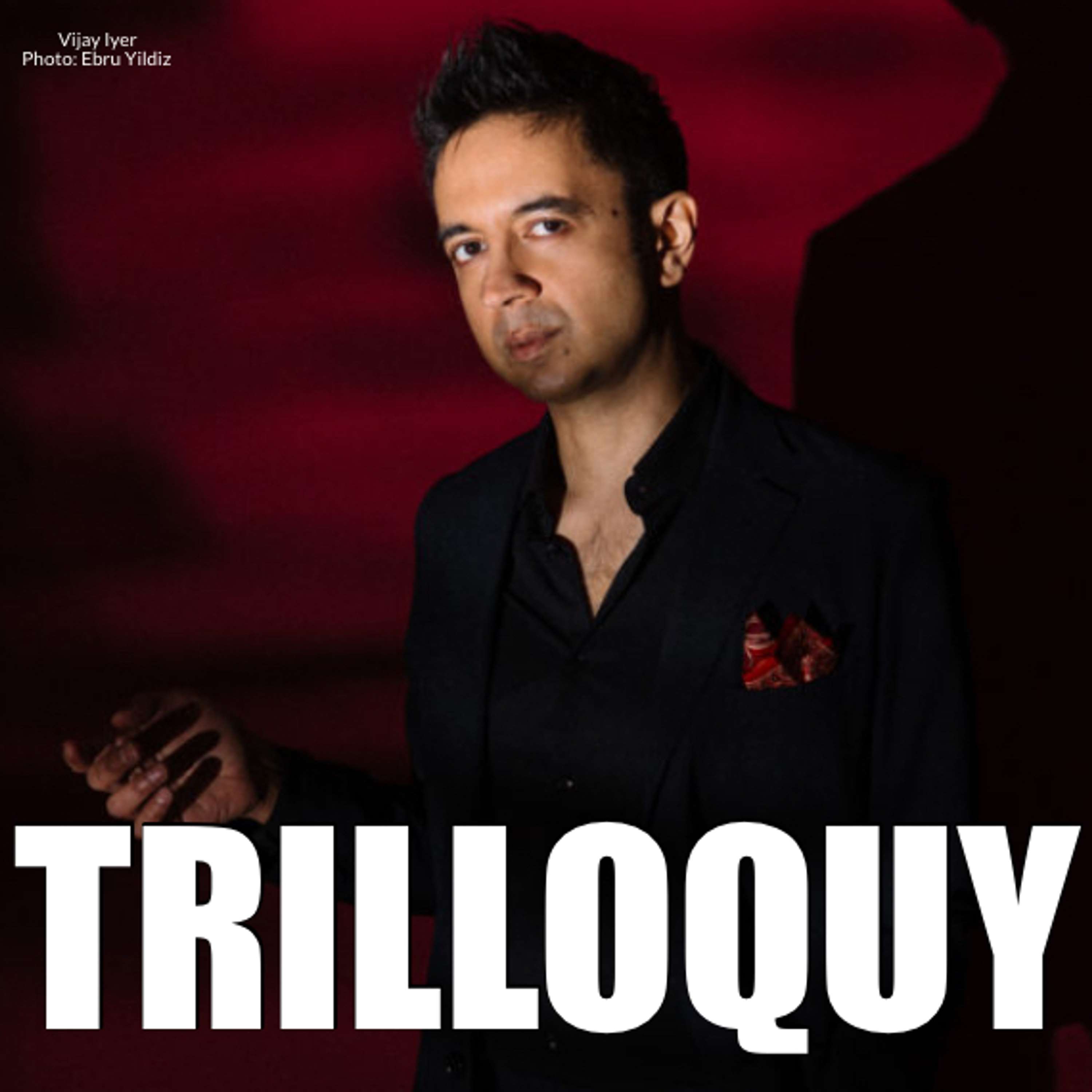 TRILLOQUY