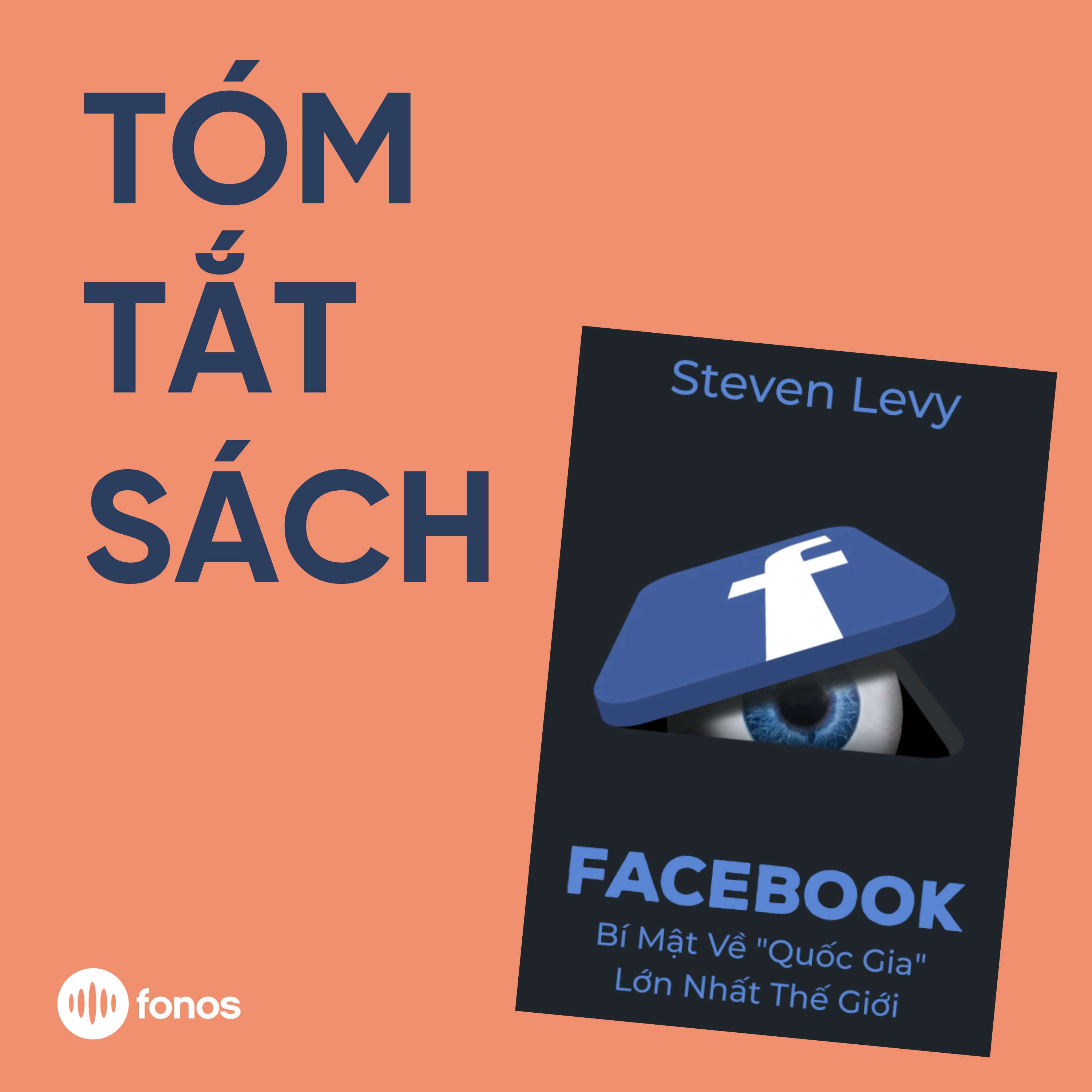 Facebook: Bí Mật Về “Quốc Gia” Lớn Nhất Thế Giới [Tóm Tắt Sách]