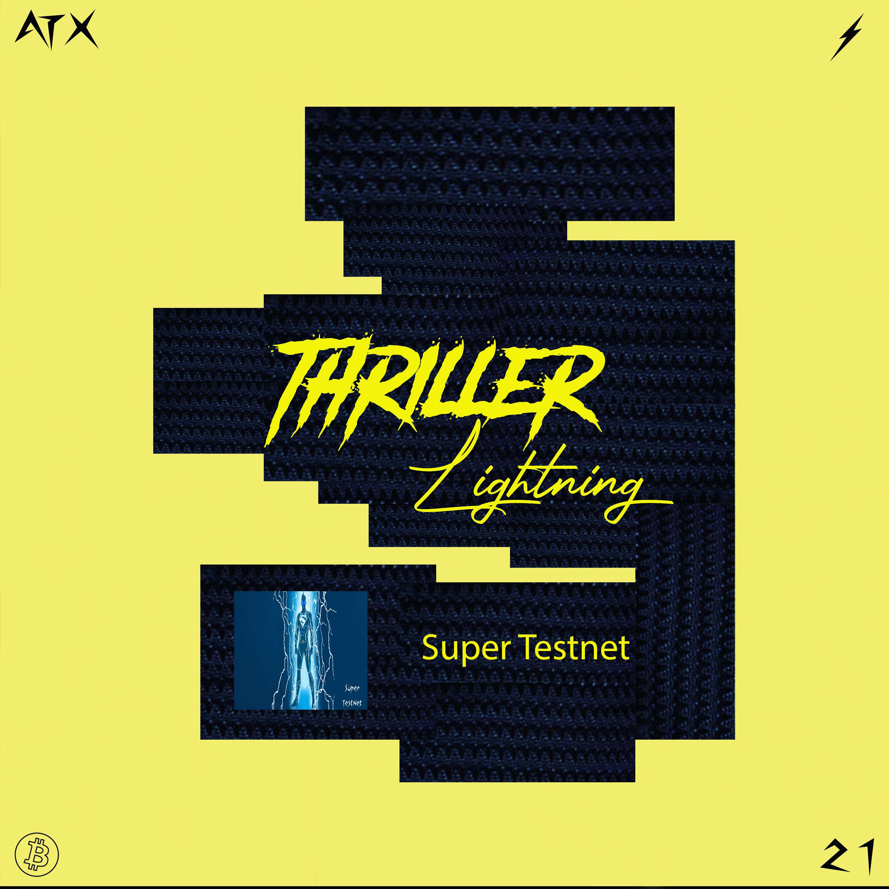 Thriller Lightning: Lightning Escrow - Super Testnet