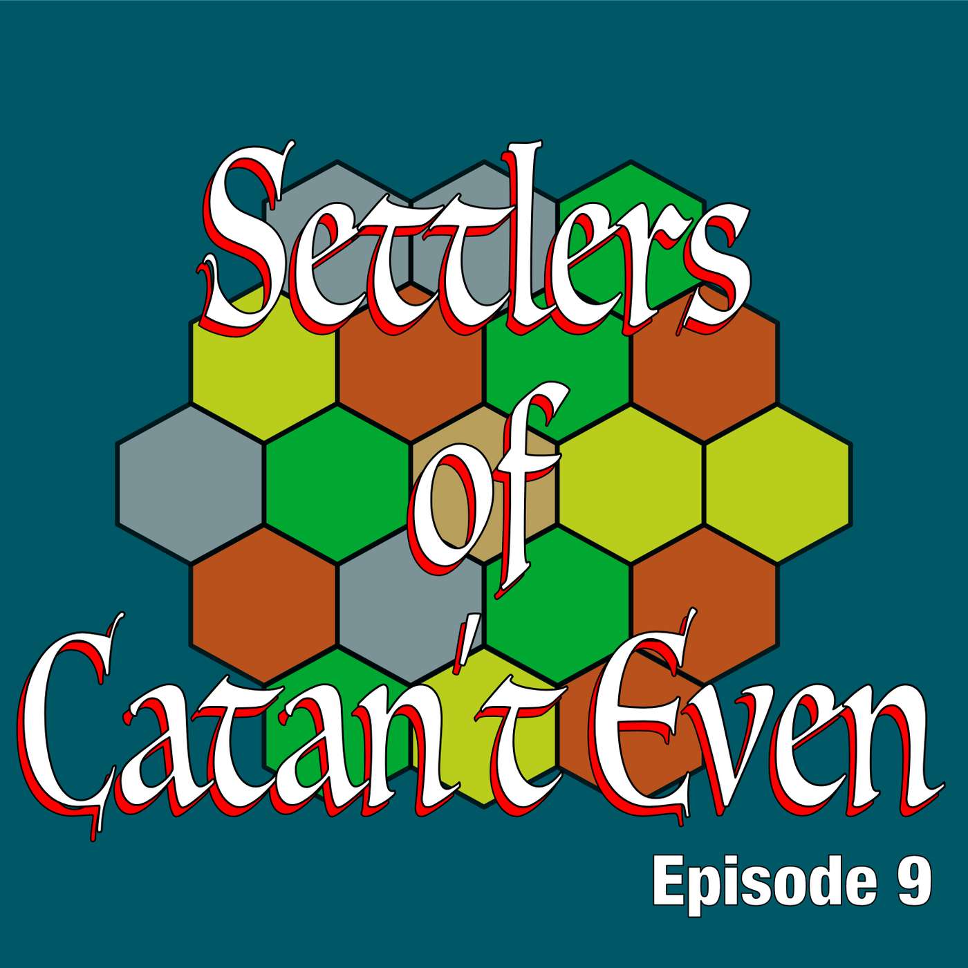 Settlers of Catan’t Even