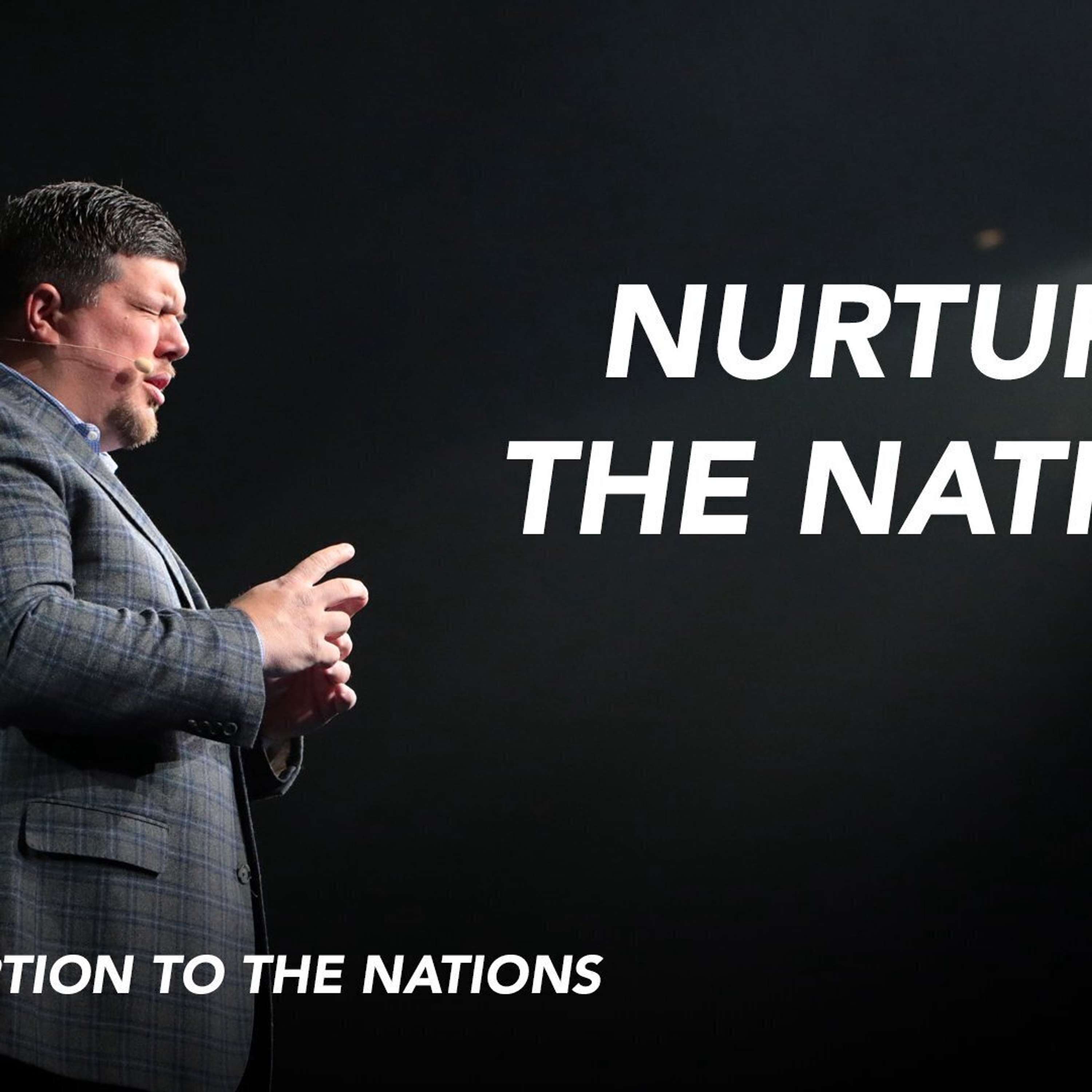 Nurturing The Nations