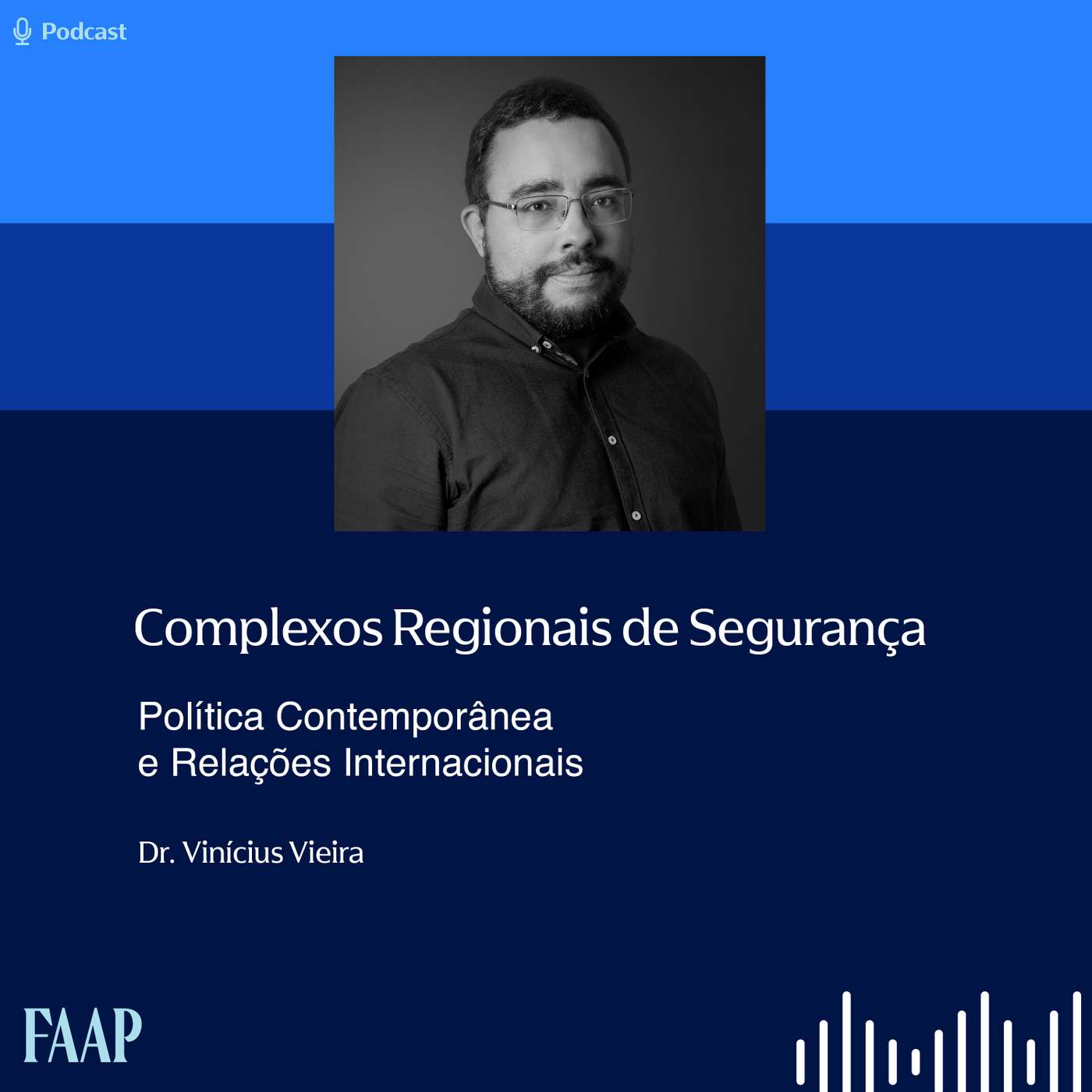 Complexos Regionais de Segurança episode artwork