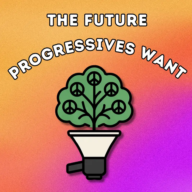 The Future Progressives Want