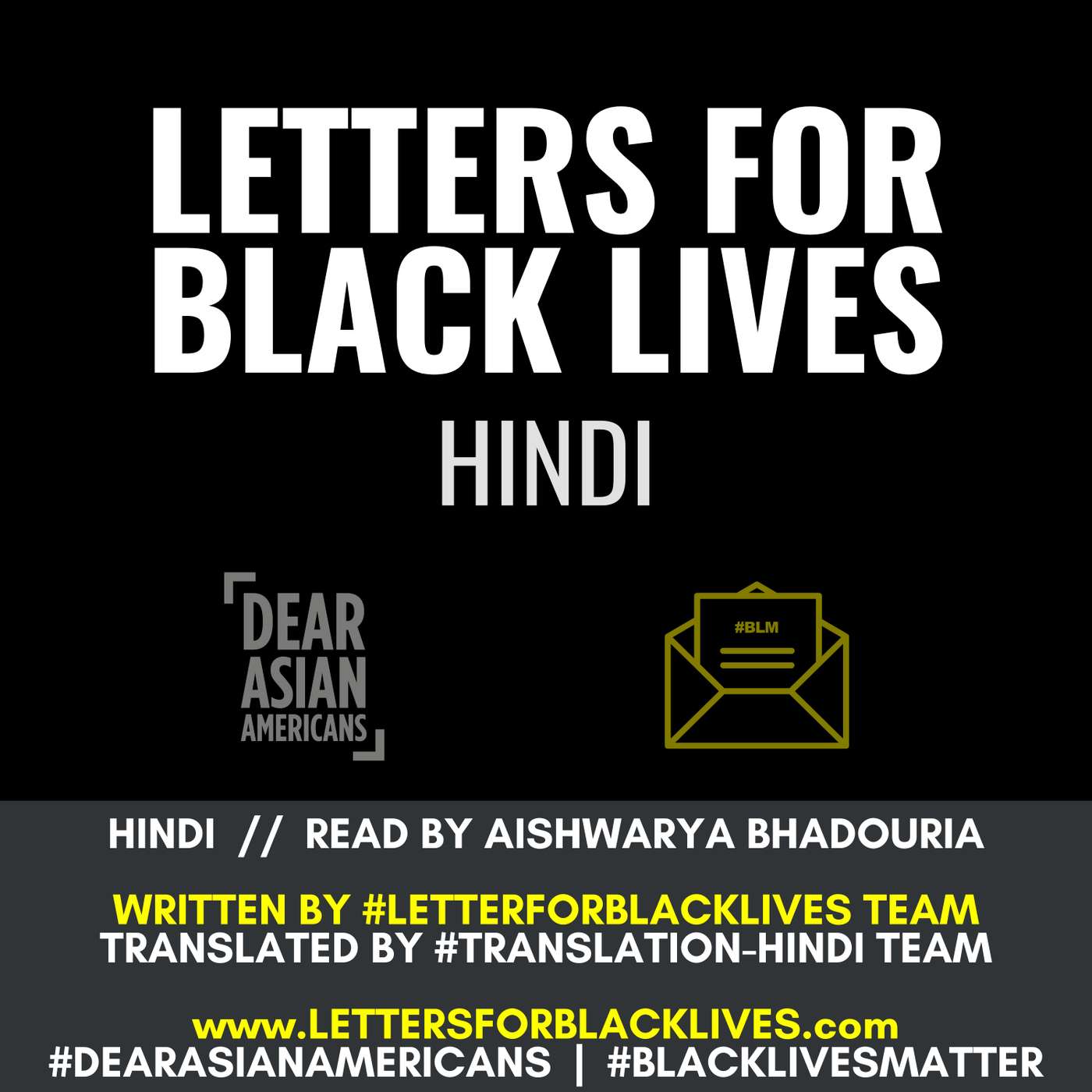 #LettersForBlackLives - Hindi  //  Read by Aishwarya Bhadouria  //  #BlackLivesMatter episode artwork