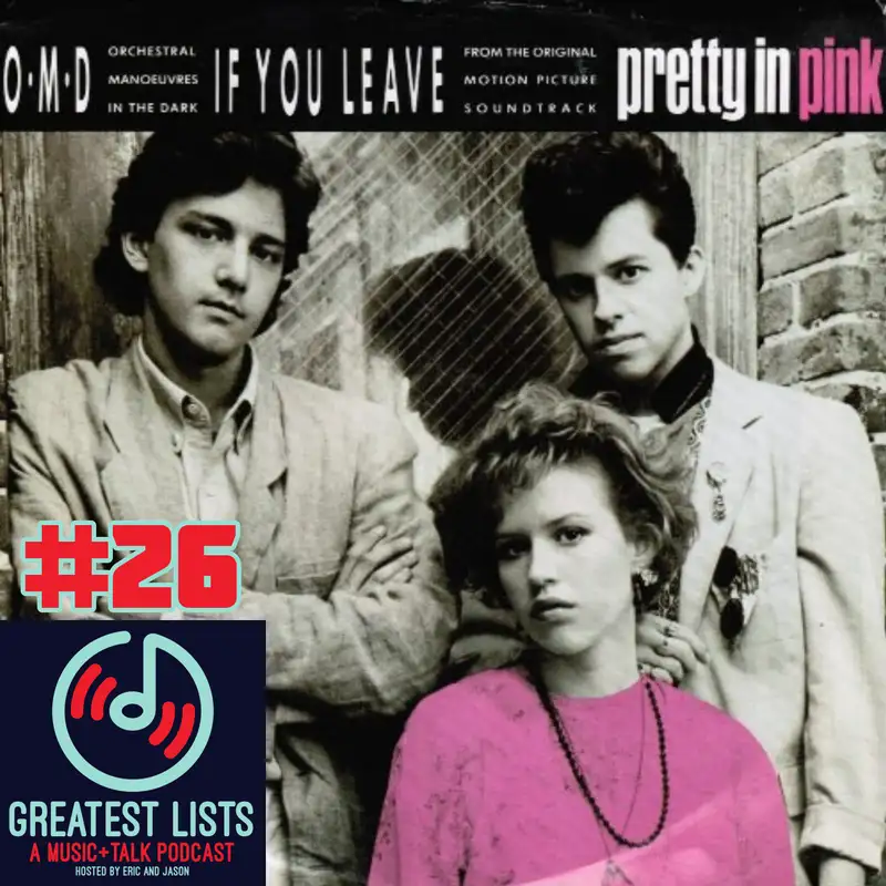 S1 #26 "If You Leave" by OMD