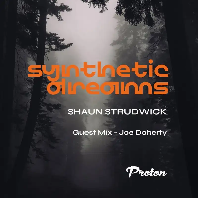 Synthetic Dreams 030 // Joe Doherty