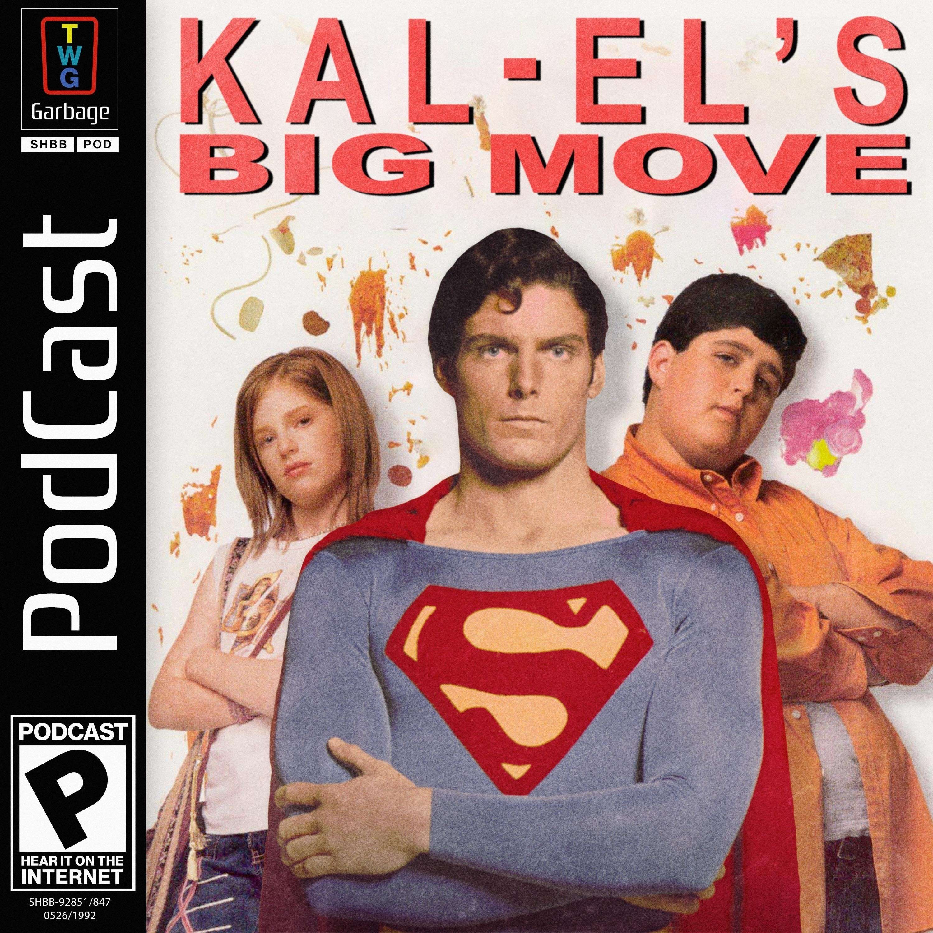 Kal-El's Big Move (feat. Blaseball, Moon Remix RPG Adventure, and more) - podcast episode cover