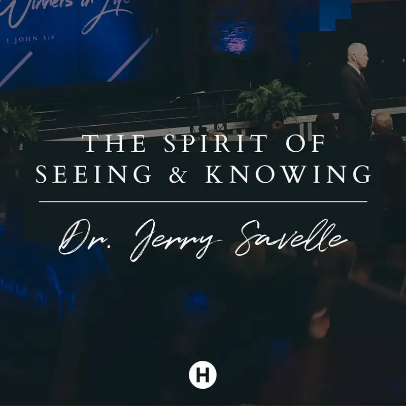 The Spirit of Seeing and Knowing Pt. 2 || Dr. Jerry Savelle 01.12.20