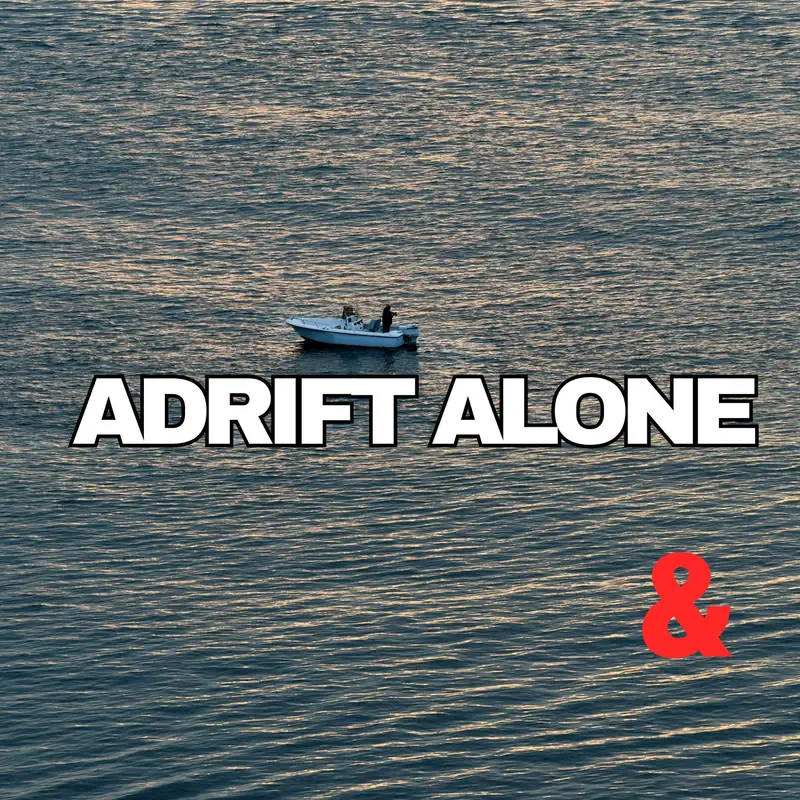 Adrift Alone