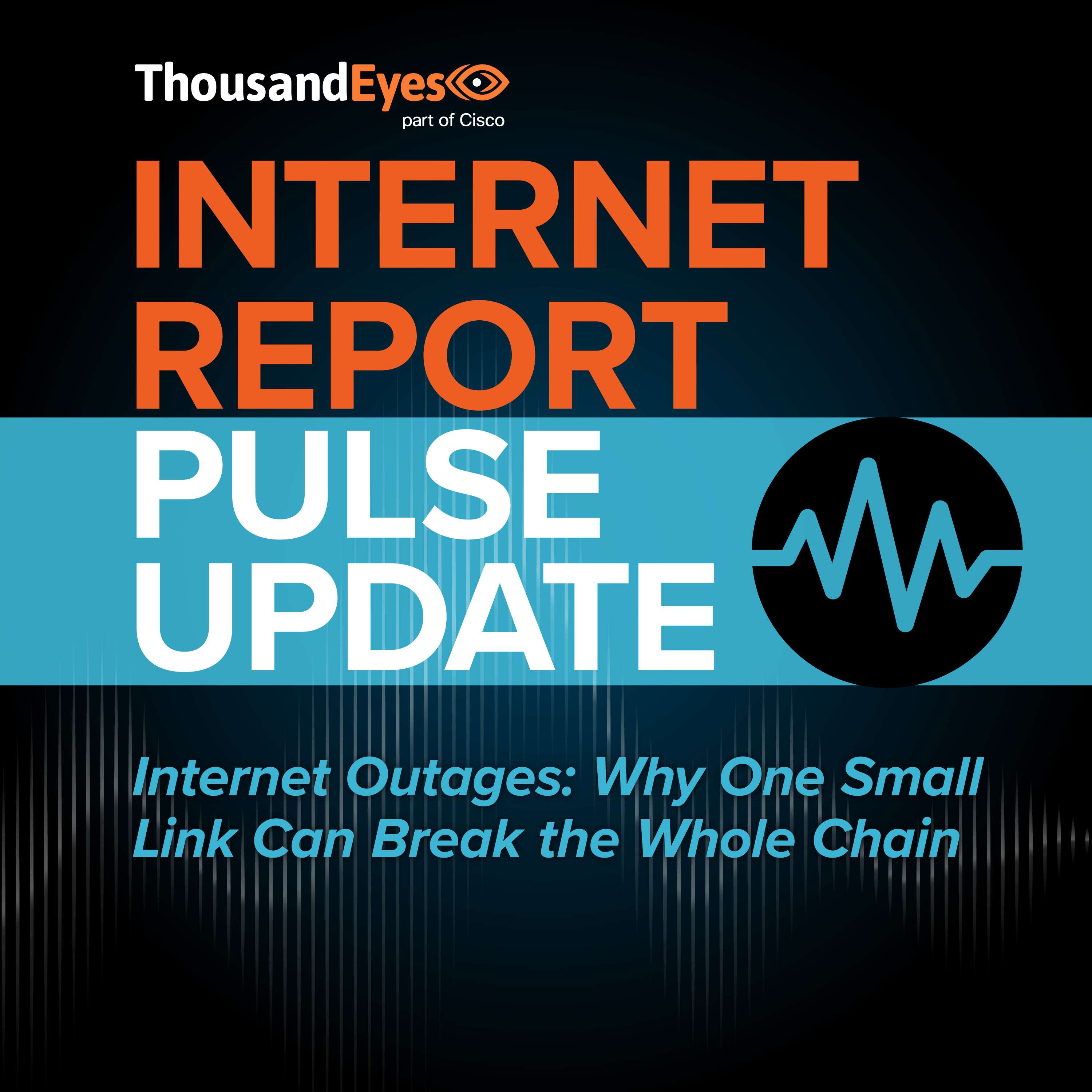 Internet Outages: Why One Small Link Can Break the Whole Chain | Pulse Update - podcast episode cover