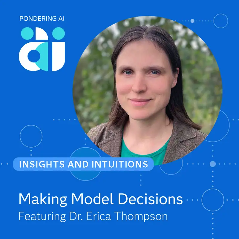 Making Model Decisions w/ Dr. Erica Thompson