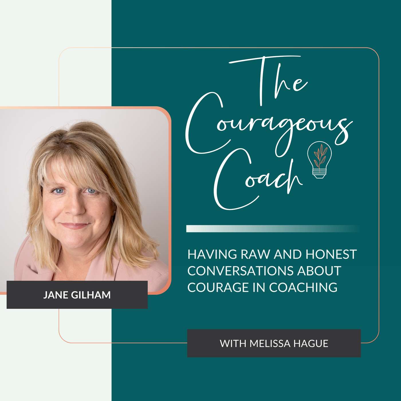 The Courageous Coach Podcast