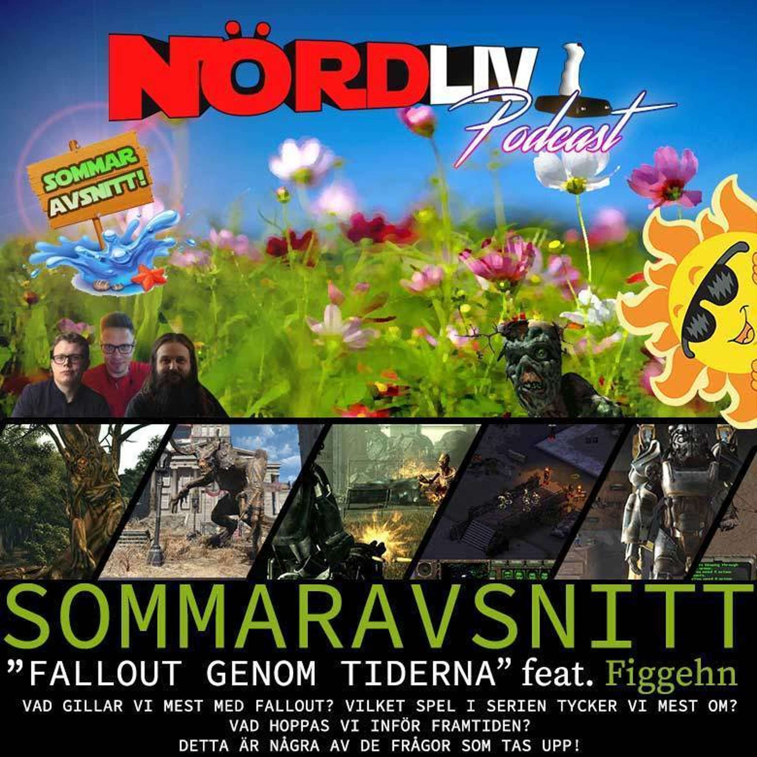 Sommaravsnitt – ”Fallout genom tiderna!