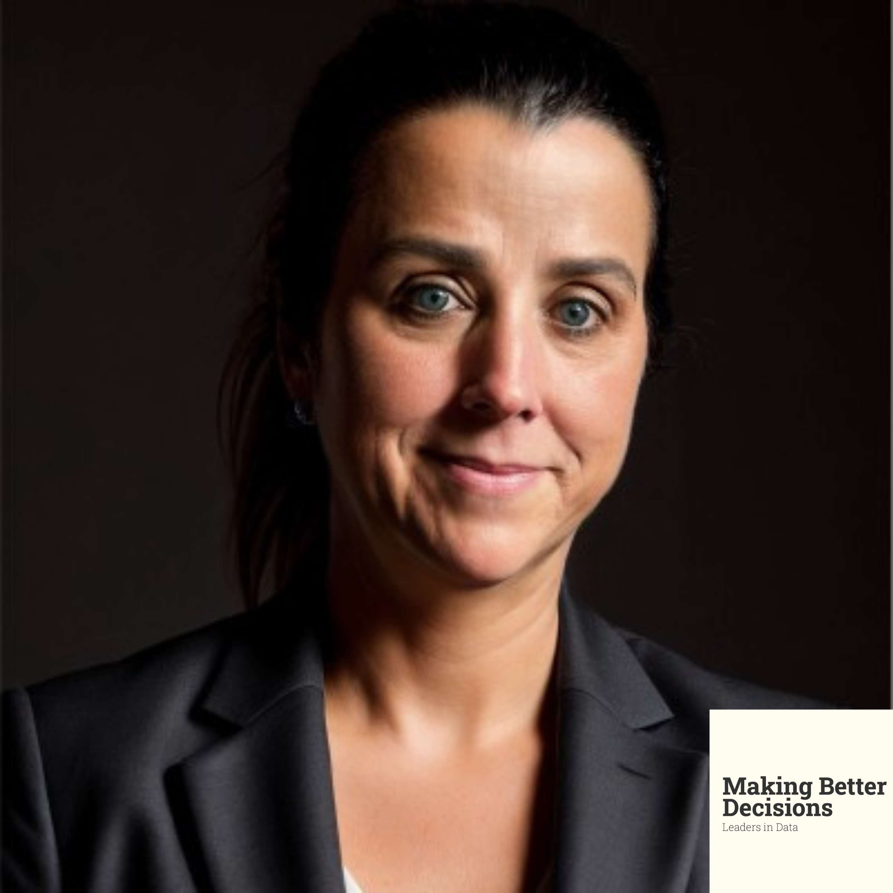 Making Better Decisions: Leaders in Data
