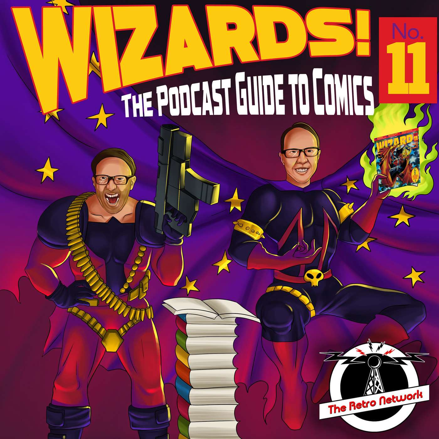WIZARDS The Podcast Guide To Comics
