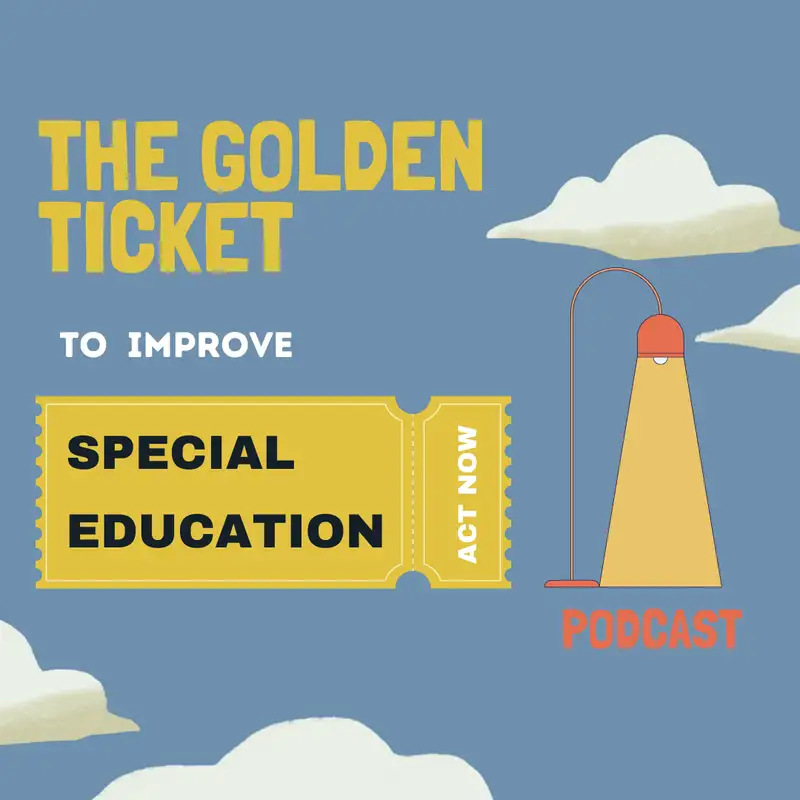 The Golden Ticket to Improve Special Education TRAILER