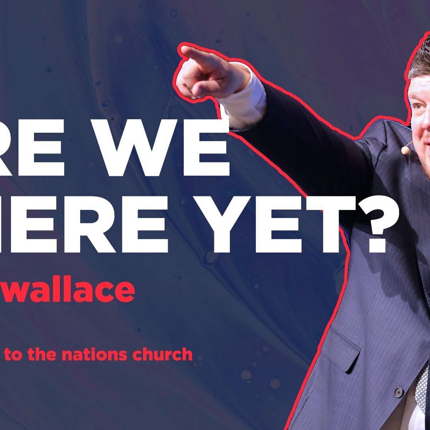Are We There Yet?