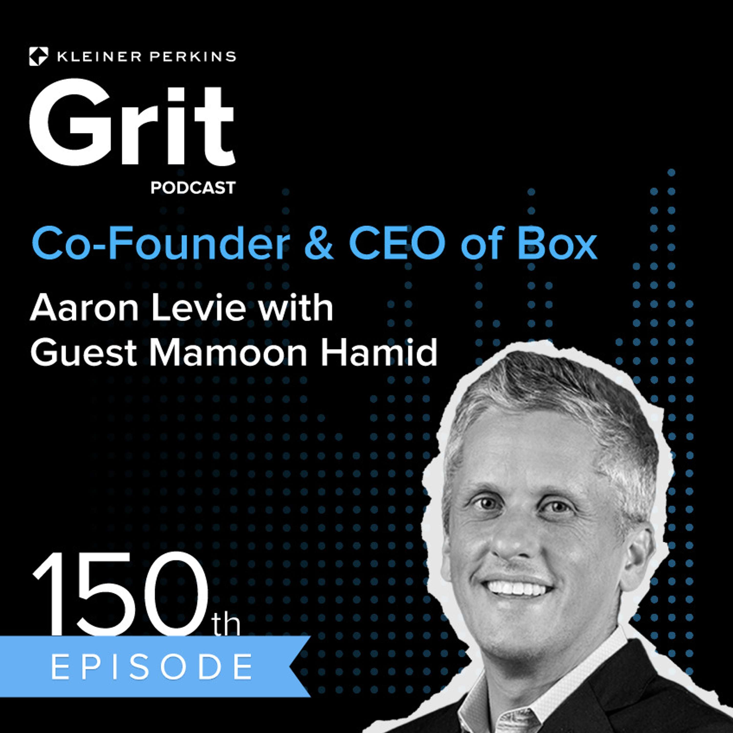 #150 CEO Box, Aaron Levie w/ Mamoon Hamid: Open For Business