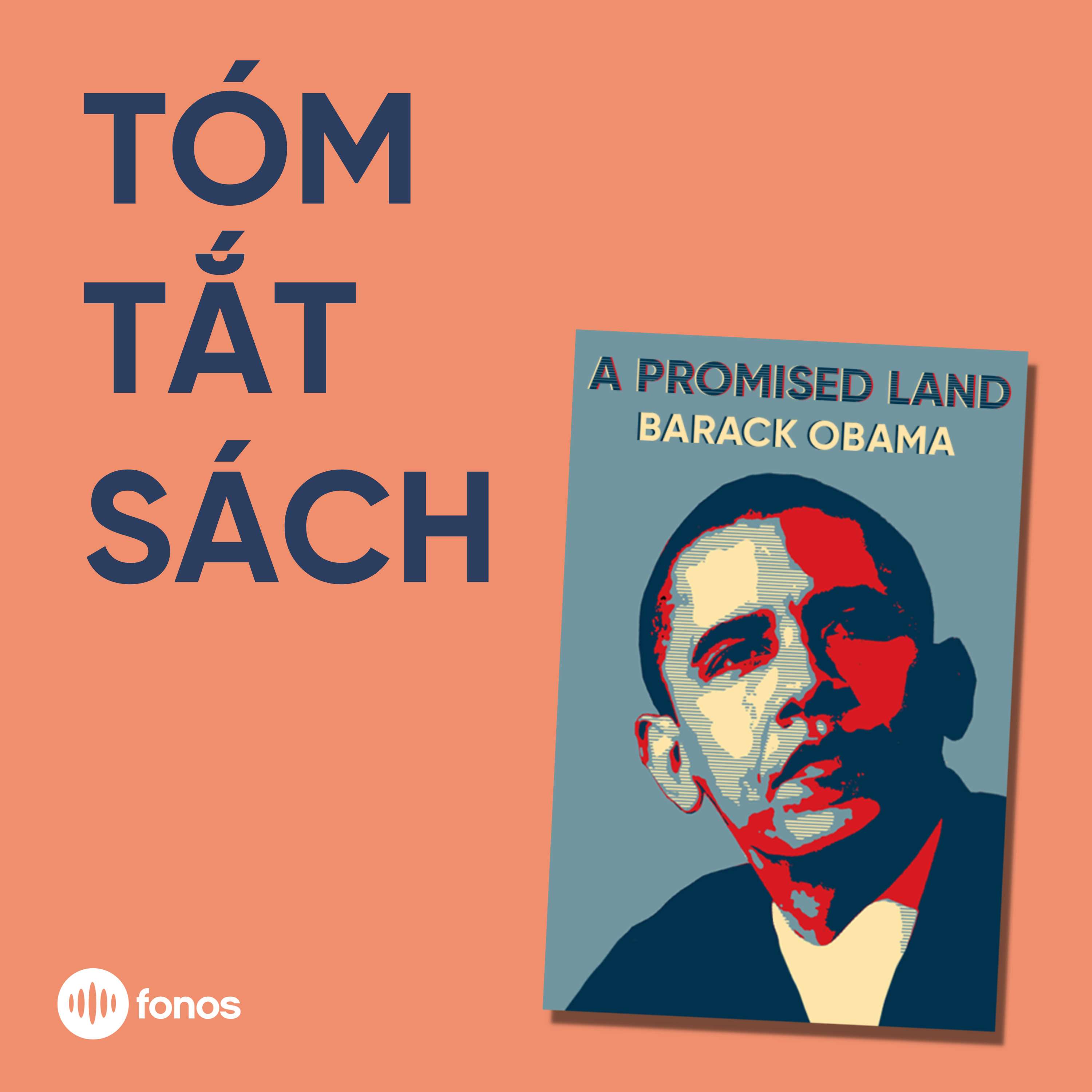 A Promised Land [Tóm Tắt Sách]