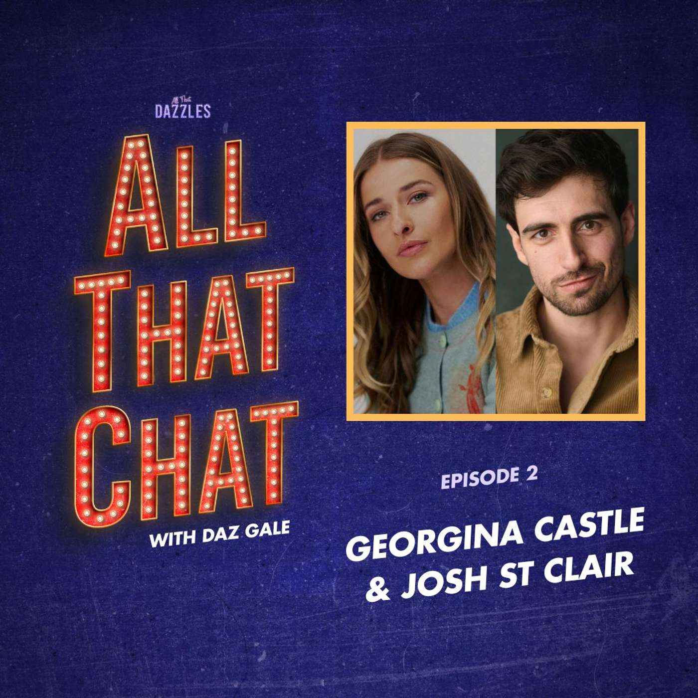 S2 Episode 2 - Georgina Castle & Josh St. Clair