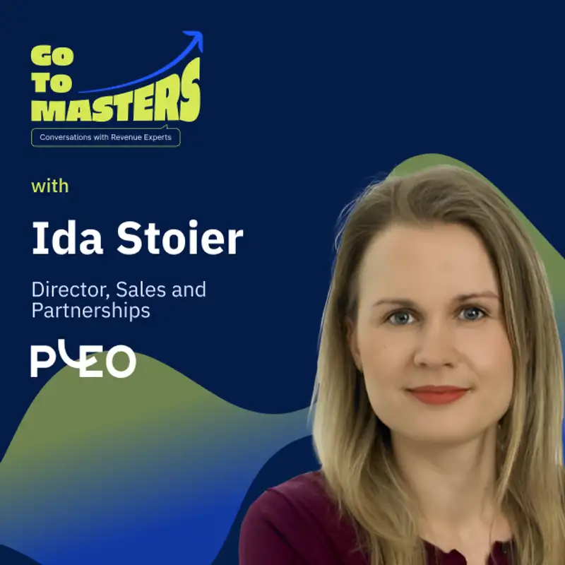 Setting Up Successful Partnerships in Europe: Ida Stoier’s Take on Frameworks & Building Presence