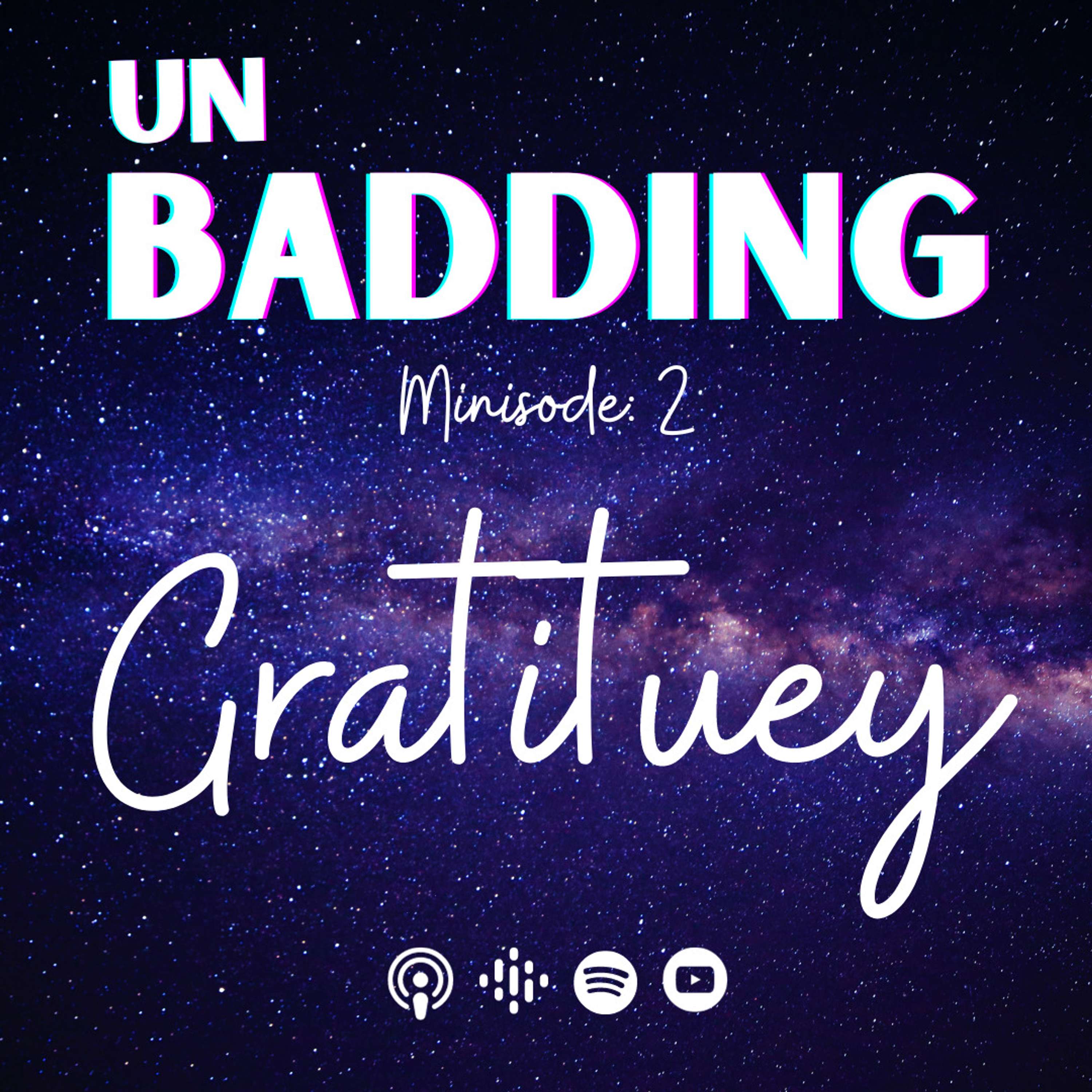Gratituey: Minisode 2