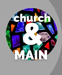 Church and Main