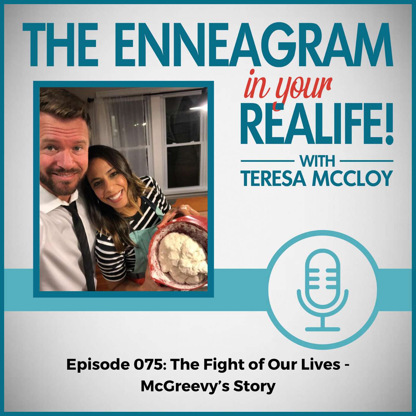 075: The Fight of Our Lives: McGreevy's Story