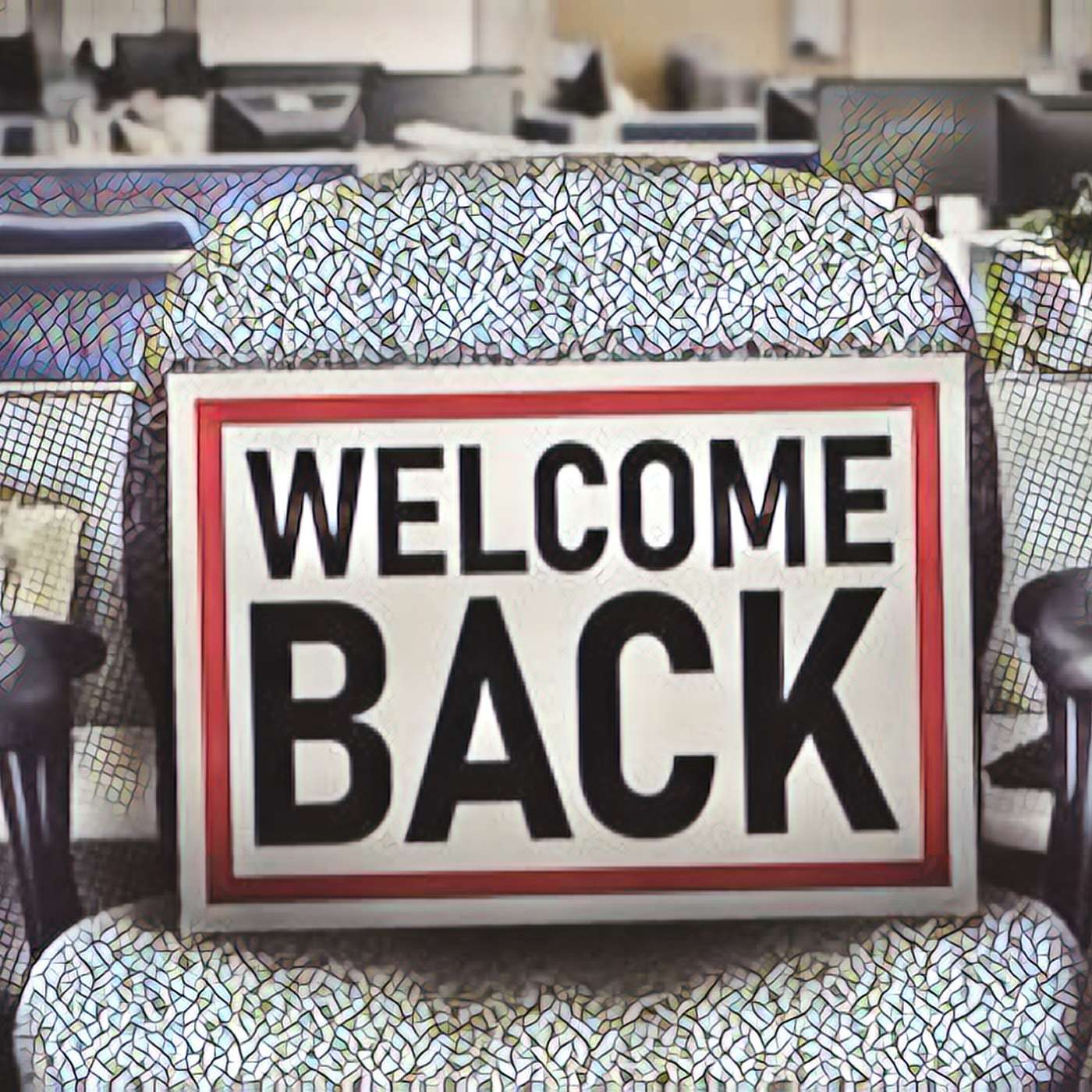 Episode #94: Returning to the Office