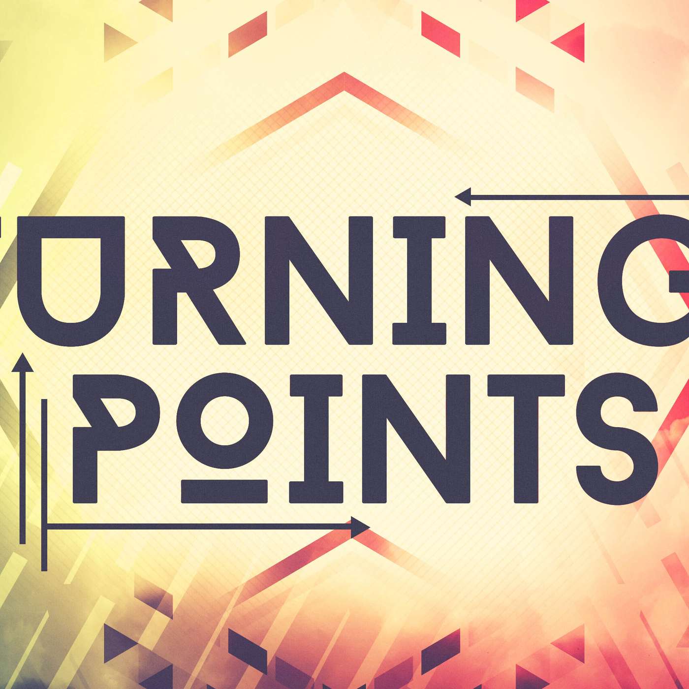 Turning Points: Today