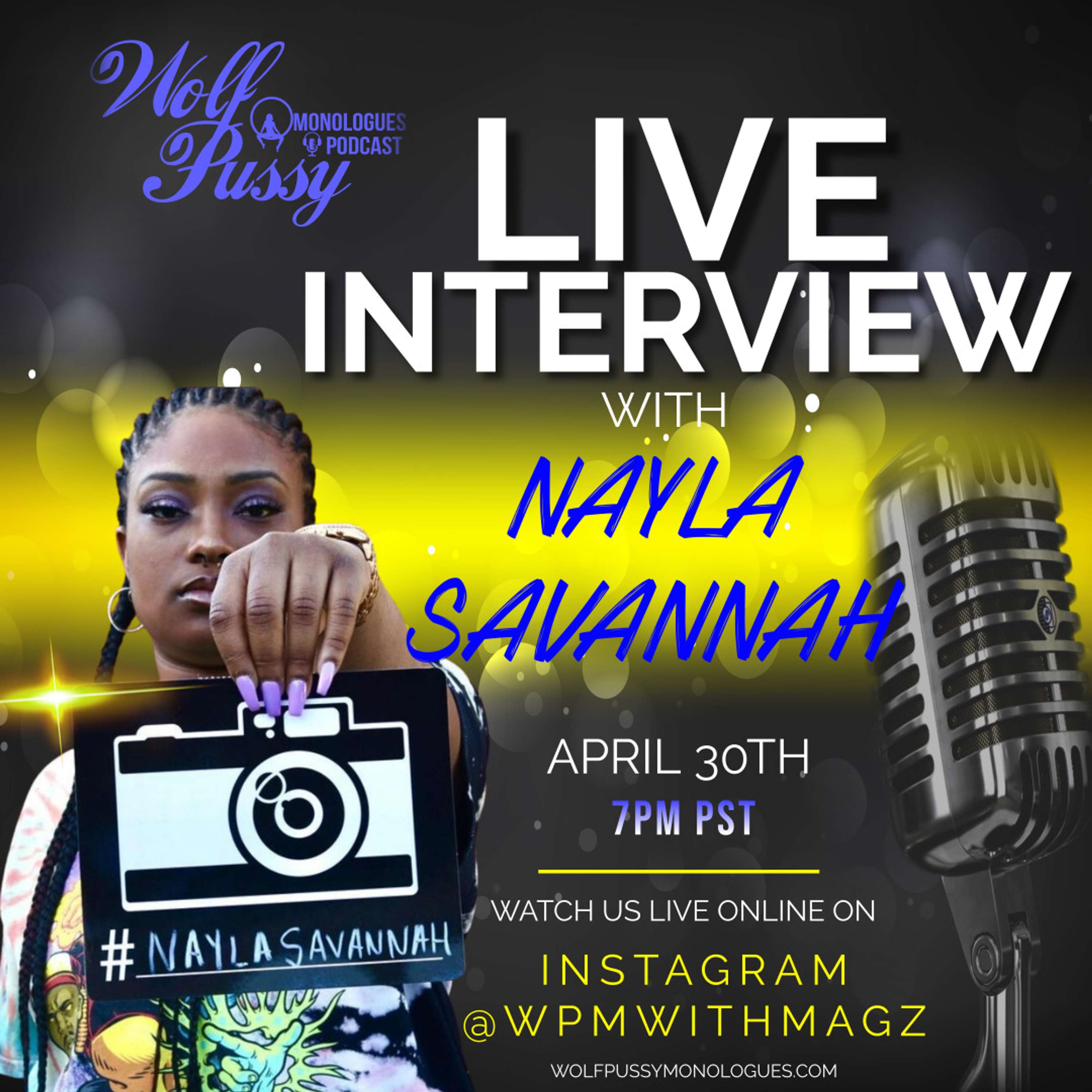 LIVE INTERVIEW WITH NAYLA SAVANNAH