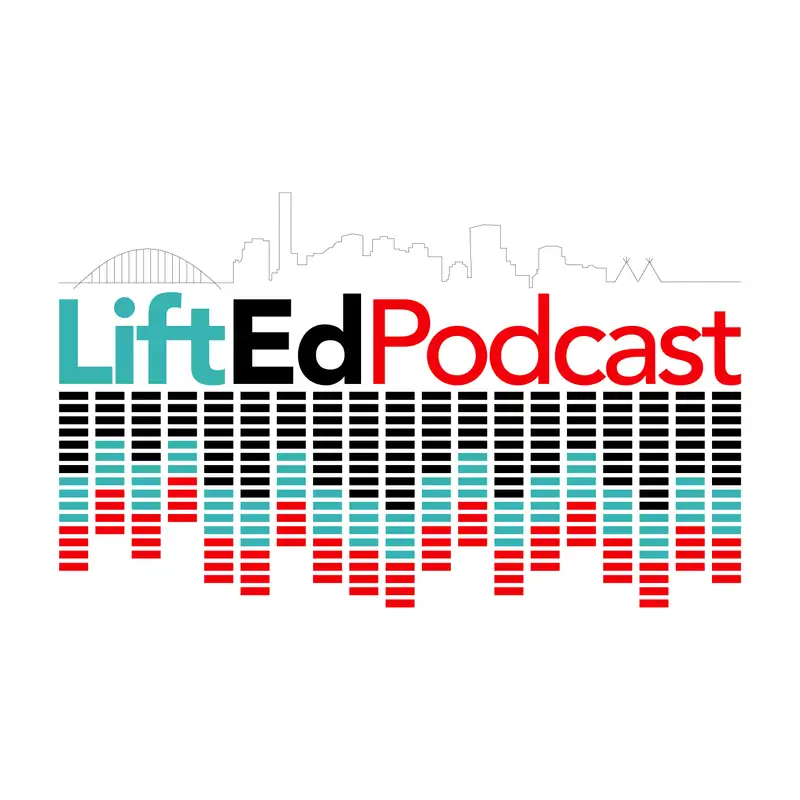 LiftEd Podcast