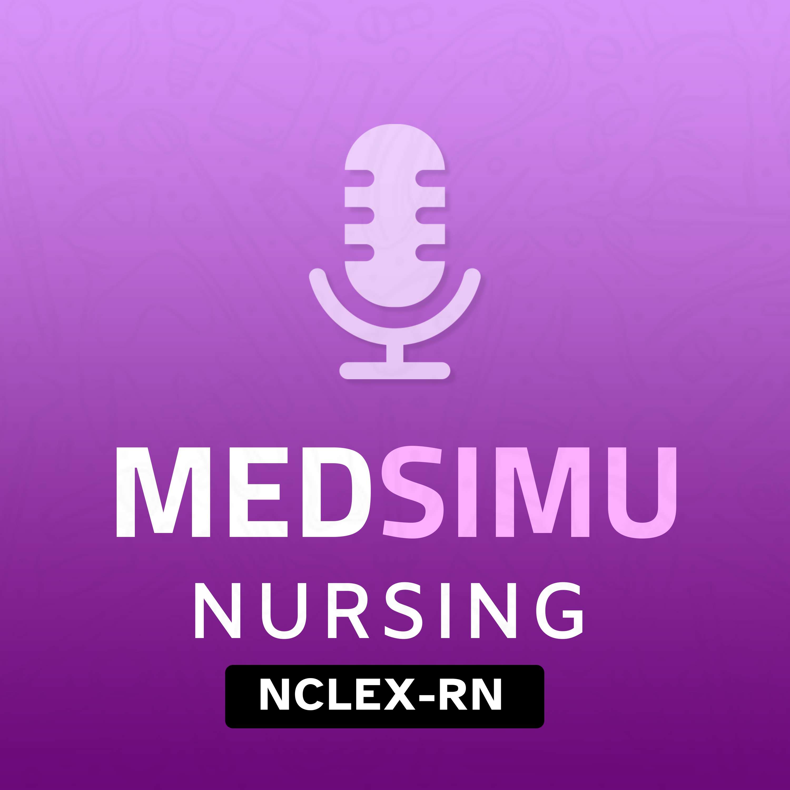 MedSimu Nursing podcast artwork