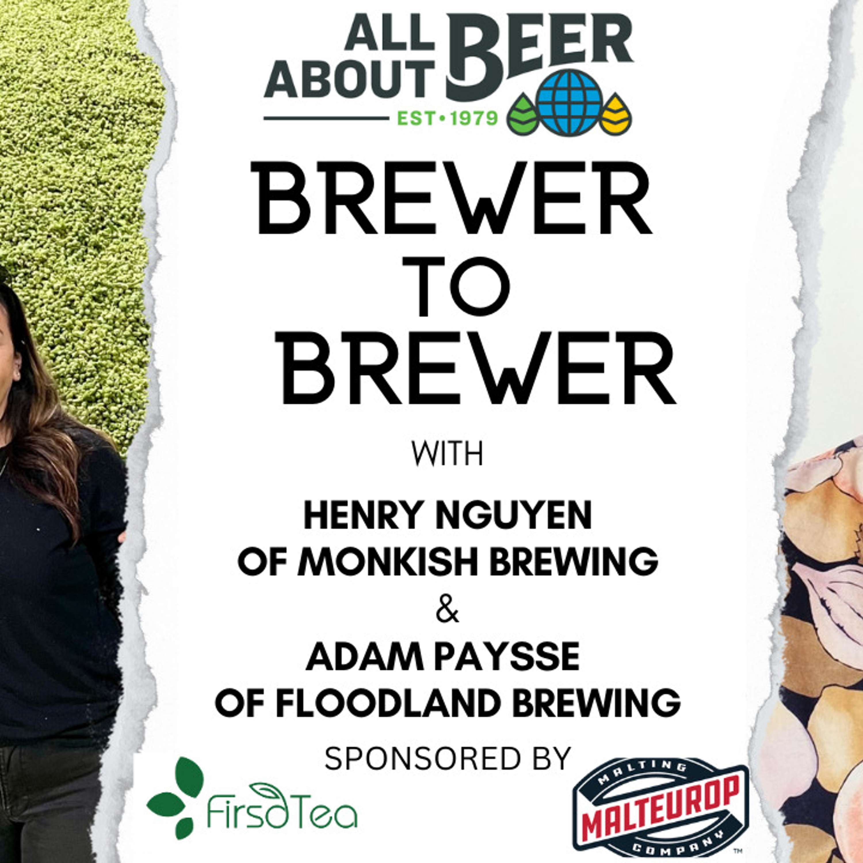 Brewer to Brewer: Henry Nguyen and Adam Paysse (Ep. 34)