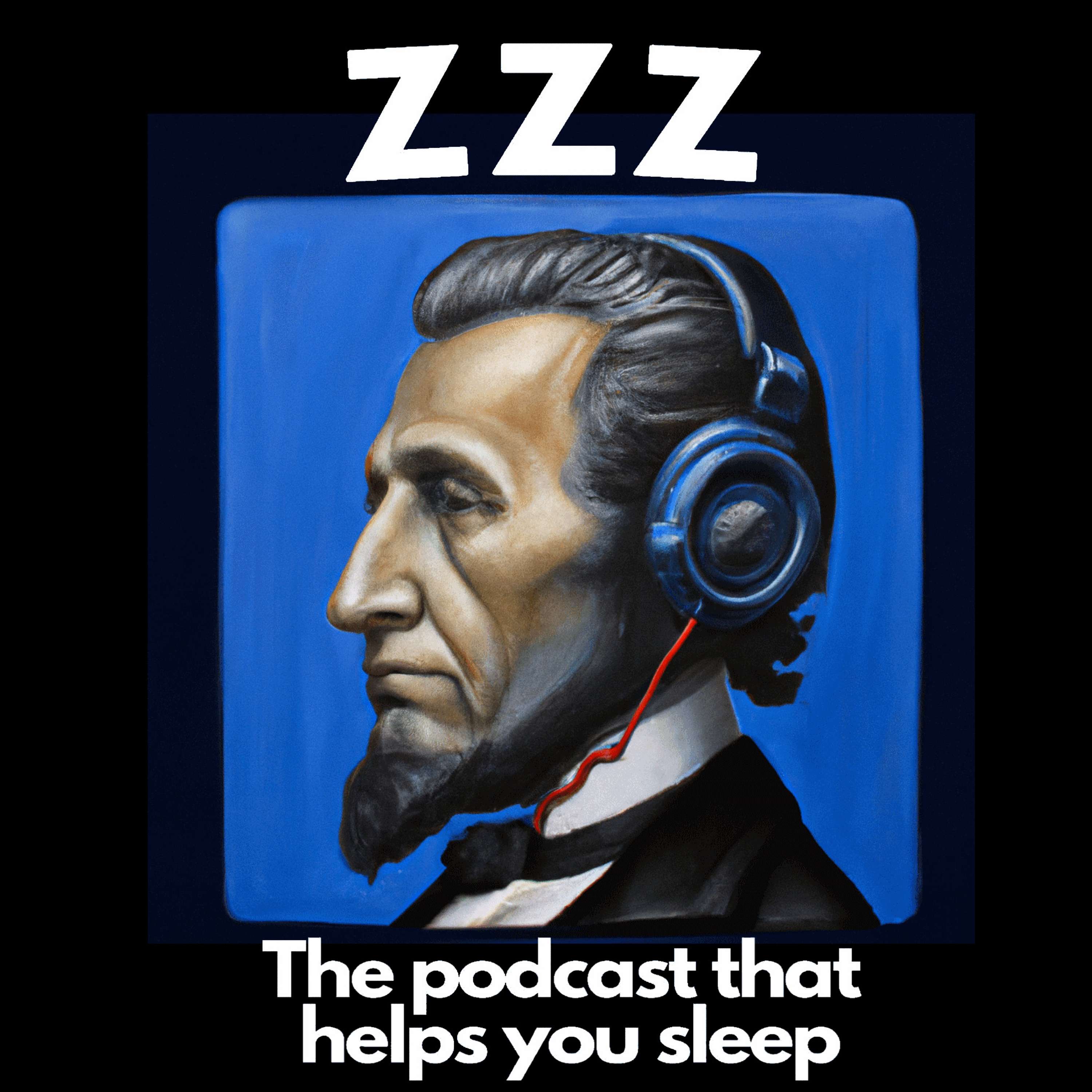 Ever wonder about the political background that led to the rise of Abraham Lincoln? Hear from Gideon Wells, and fall asleep as Jason reads this 1877 article on the Administration of Abraham Lincoln. episode artwork