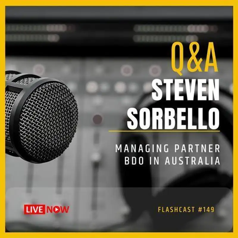 In Conversation with Steven Sorbello, Managing Partner at BDO in Australia