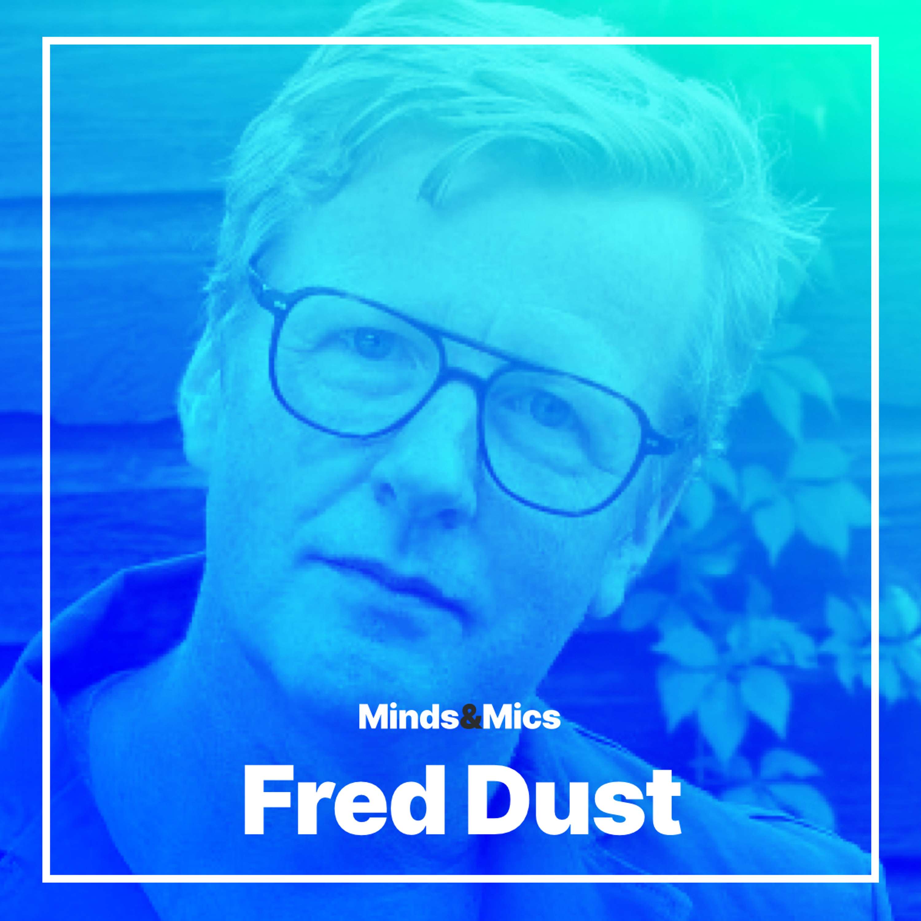 Designing Better Conversations with Fred Dust