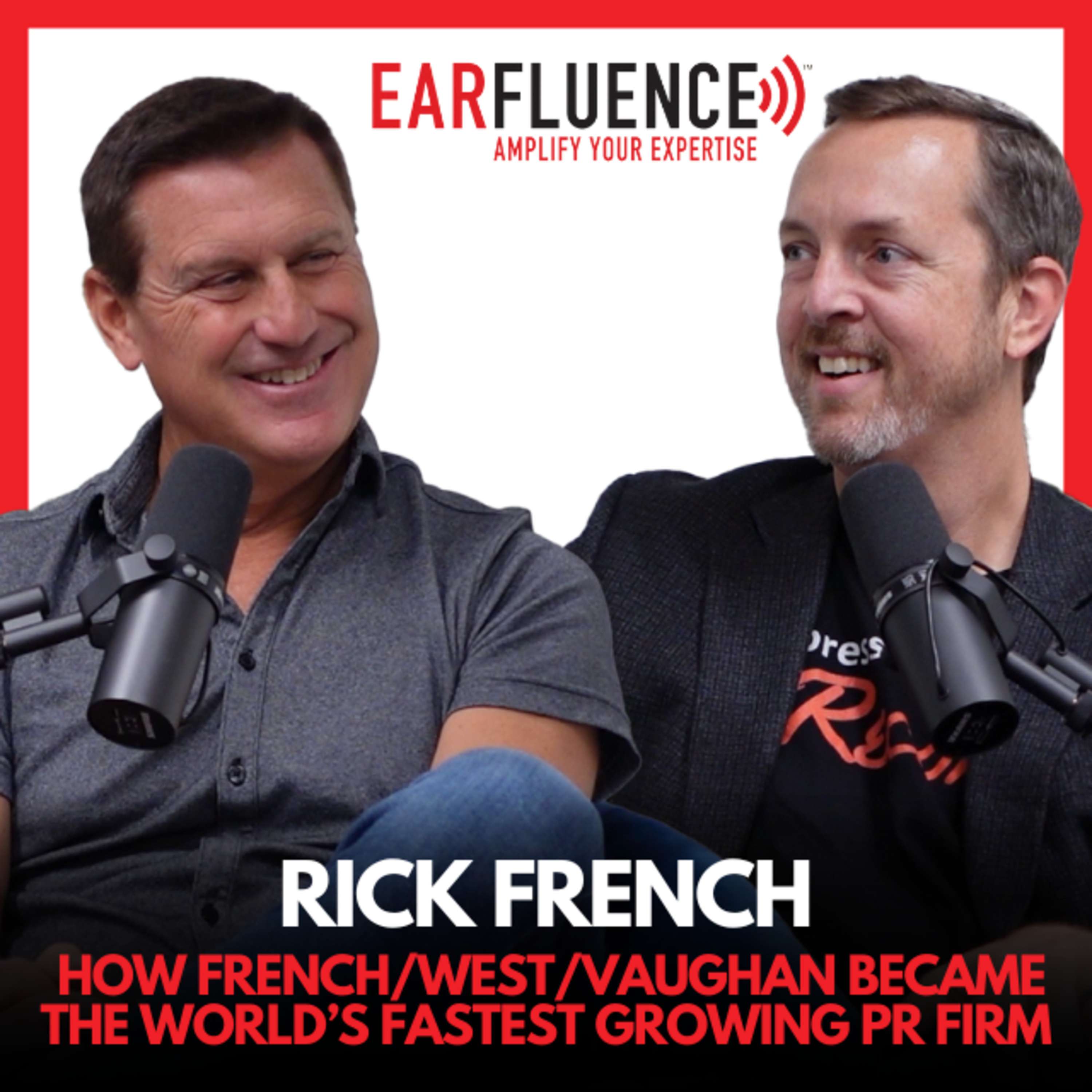 How French/West/Vaughan Became the World's Fastest Growing PR Firm