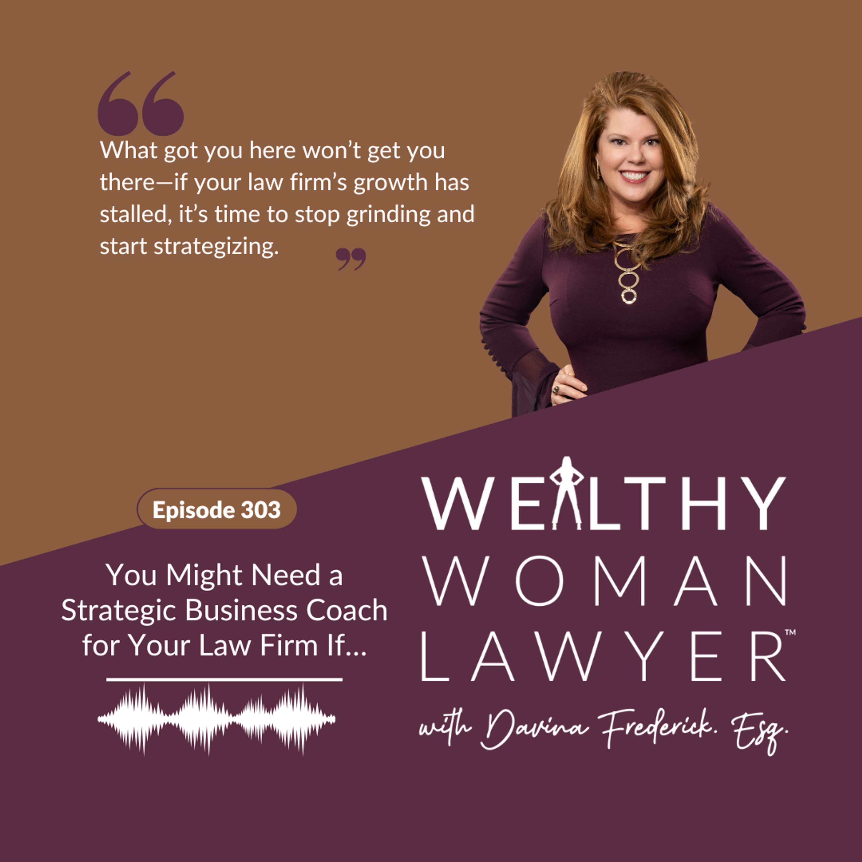 Wealthy Woman Lawyer Podcast, Helping you create a profitable, sustainable law firm you love