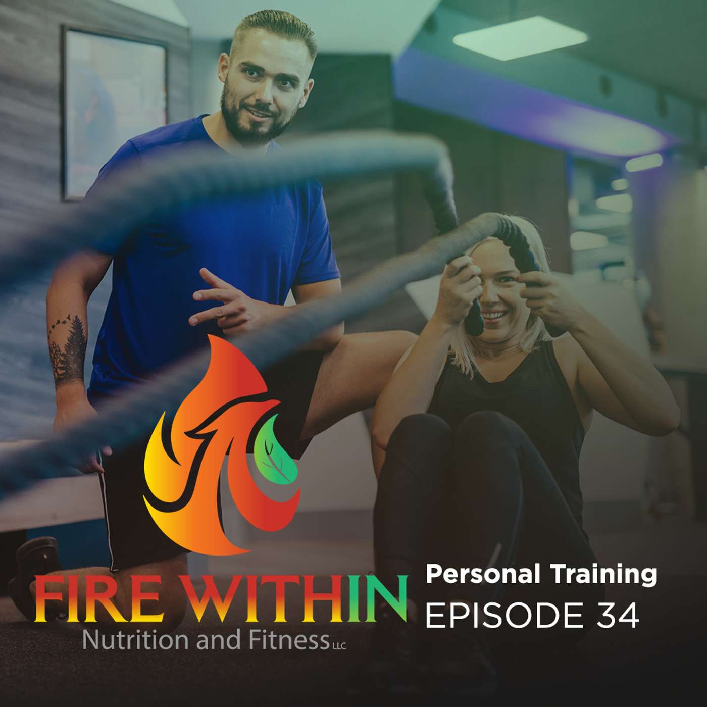 Fire Within Nutrition and Fitness