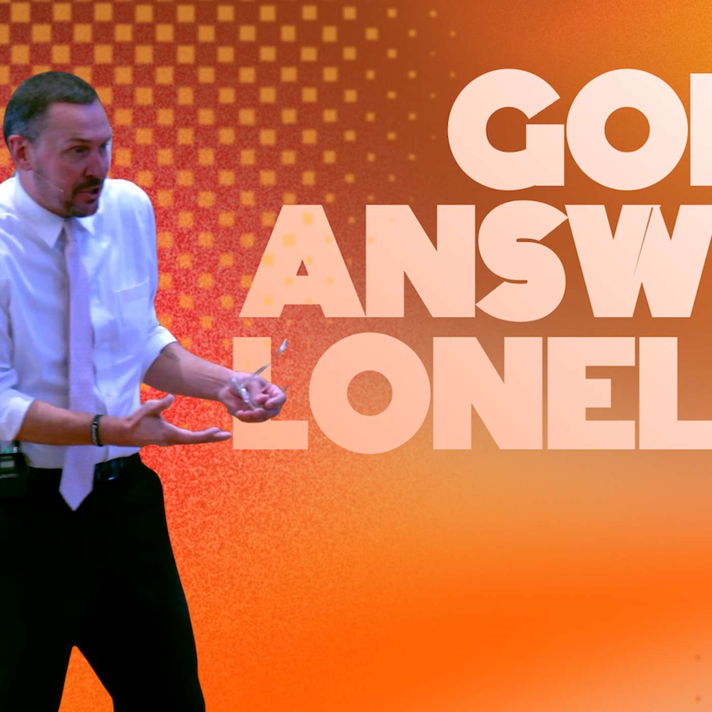 When Life Gets Lonely (Lonely Less 1 - Pastor Tim)