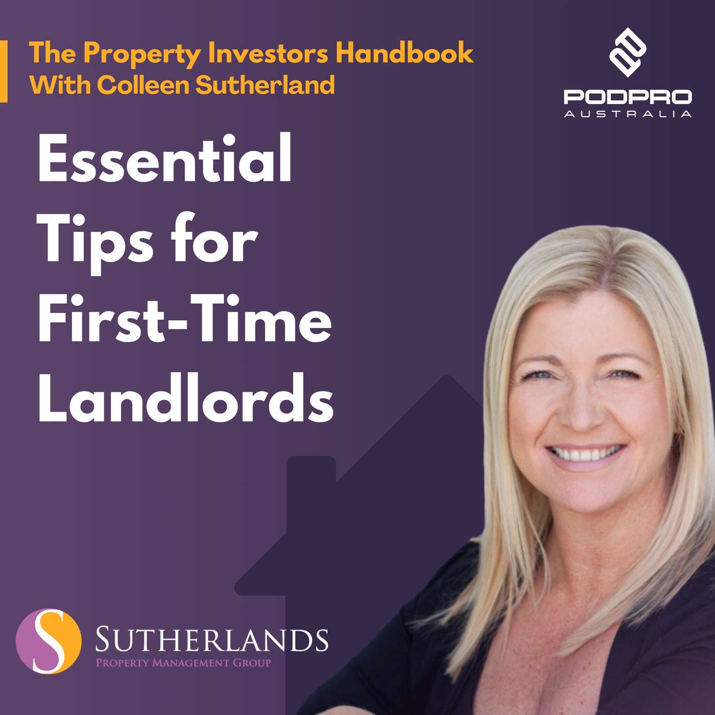 The Property Investors Handbook With Colleen Sutherland