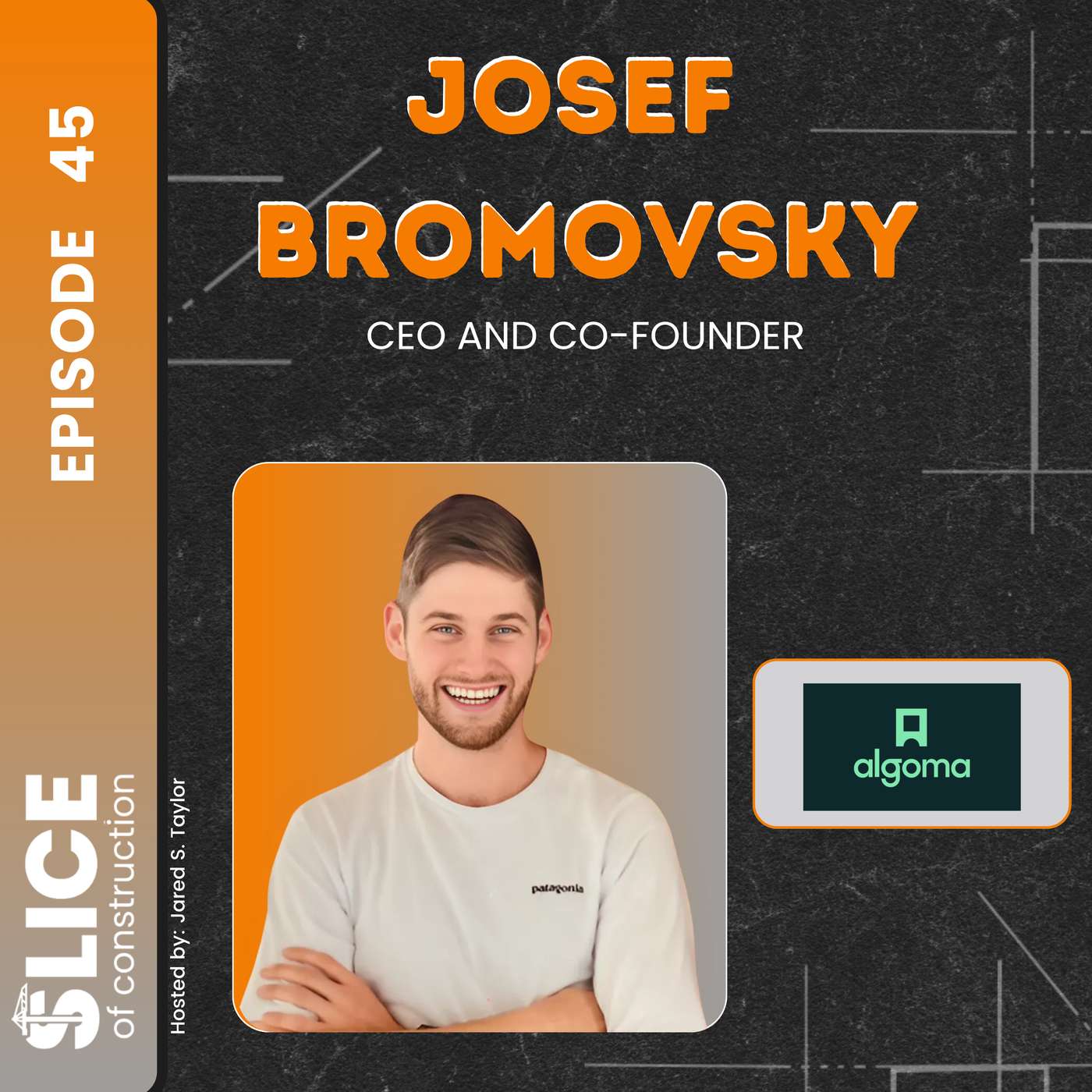 #45 - Josef Bromovsky, CEO and Co-Founder at Algoma