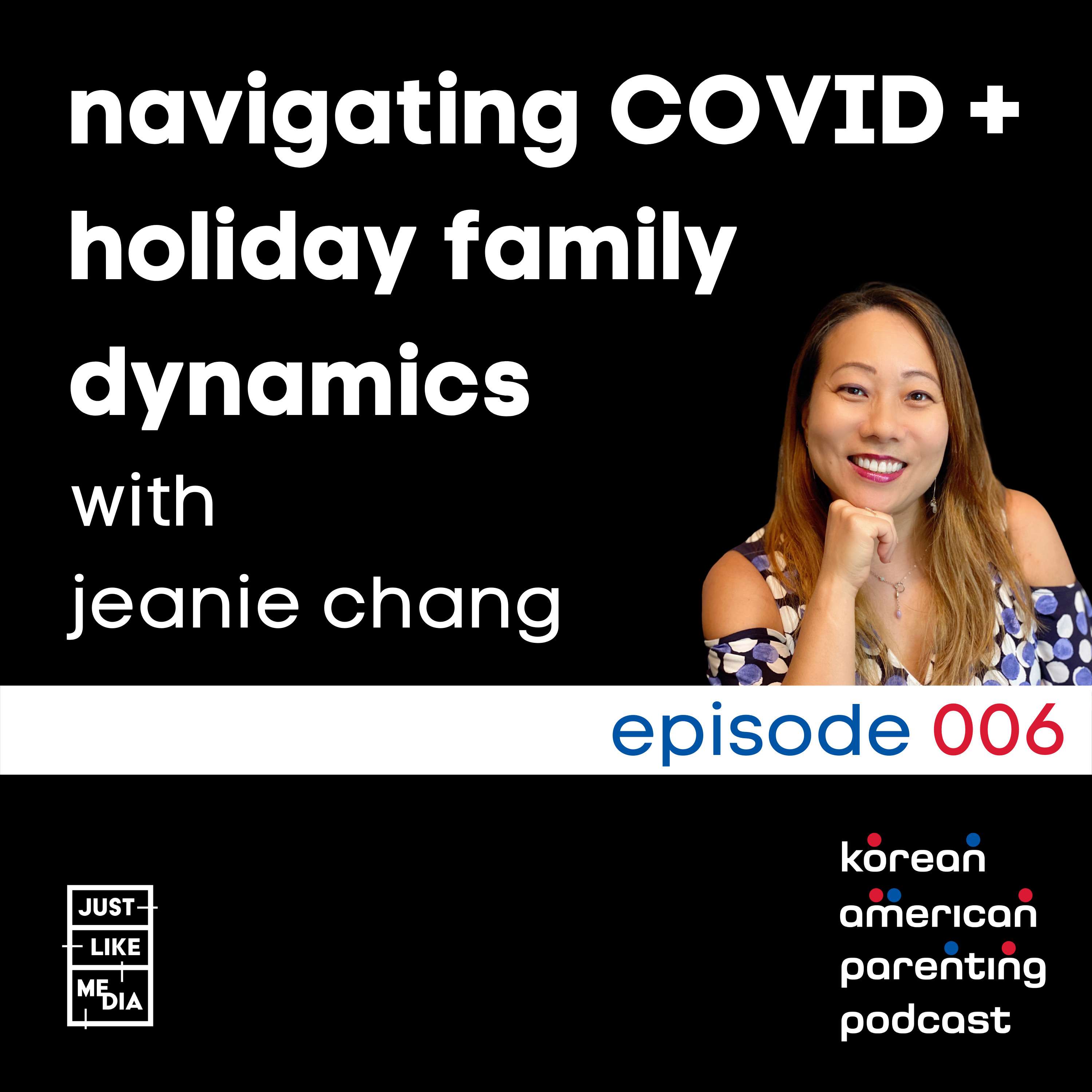 Korean American Parenting Podcast