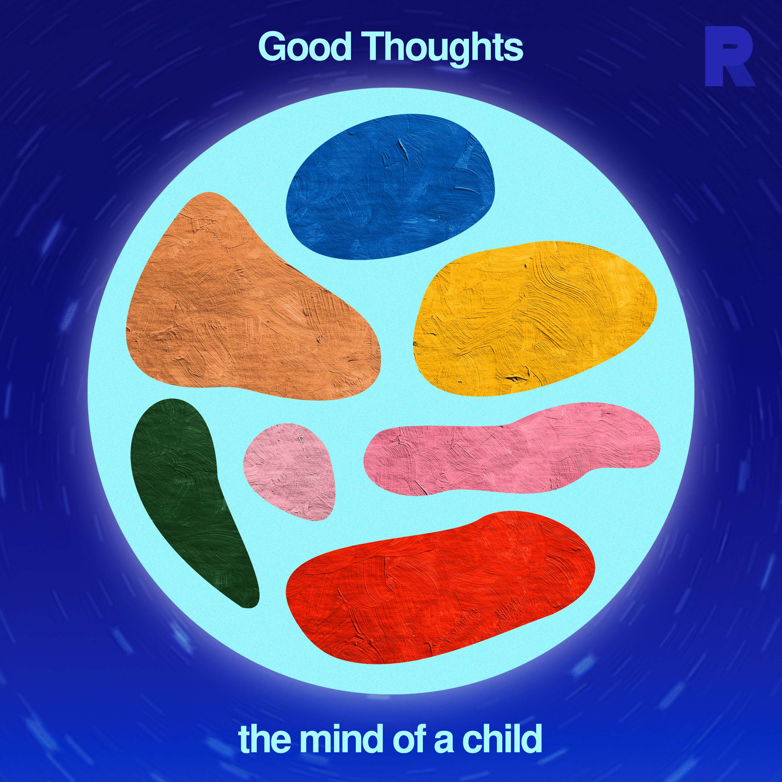 Good Thoughts from The Mind of a Child