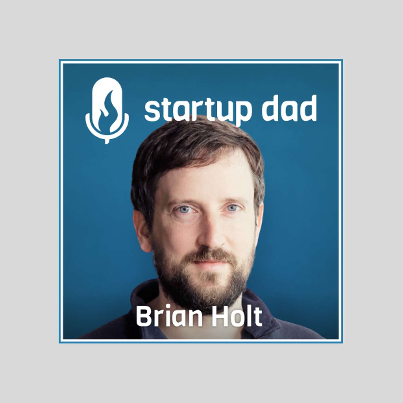 Parenting Products Are Anxiety-As-A- Service | Brian Holt (Dad of 2, Neon, Snowflake, Stripe, MSFT)
