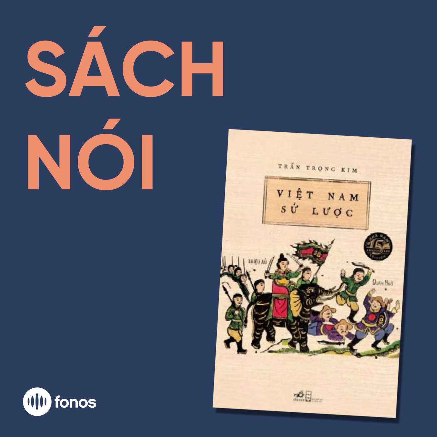 Việt Nam Sử Lược [Sách Nói]